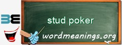 WordMeaning blackboard for stud poker